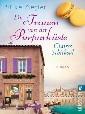 cover image of Die Frauen von der Purpurküste – Claires Schicksal